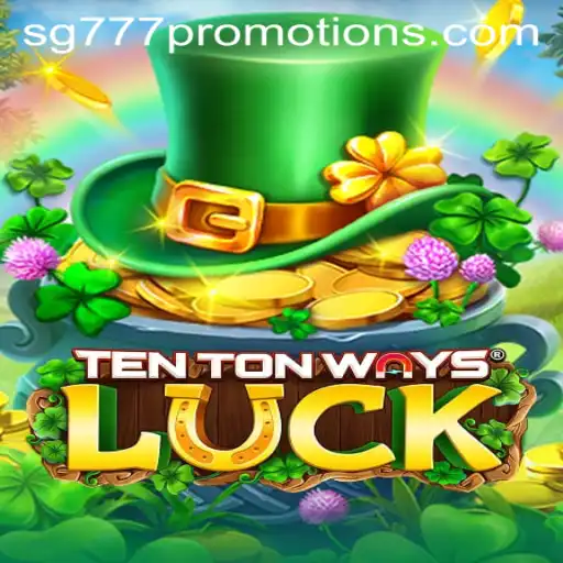 Discovering the Excitement of TenTonWaysLuck: A Comprehensive Guide